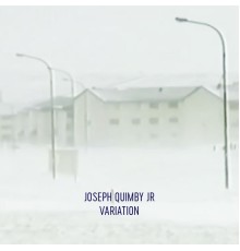 Joseph Quimby Jr - Variation