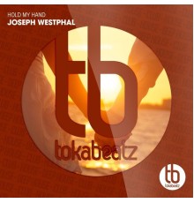 Joseph Westphal - Hold My Hand