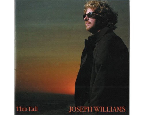 Joseph Williams - This Fall