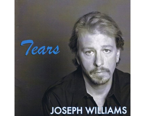 Joseph Williams - Tears