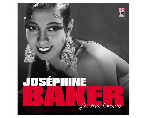 Josephine Baker - J'ai deux amours