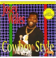 Josey Wales - Cowboy Style