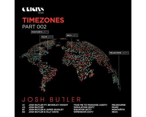 Josh Butler - Timezones, Pt. 2