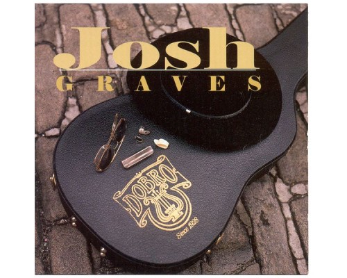 Josh Graves - Josh Graves