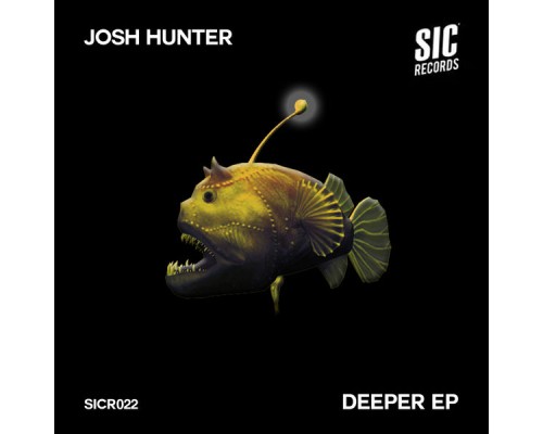 Josh Hunter - Deeper EP