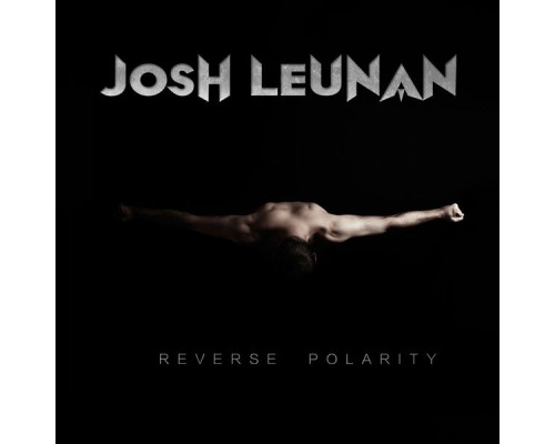 Josh Leunan - Reverse Polarity