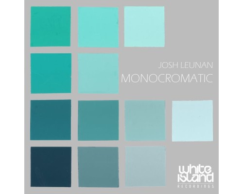 Josh Leunan - Monocromatic