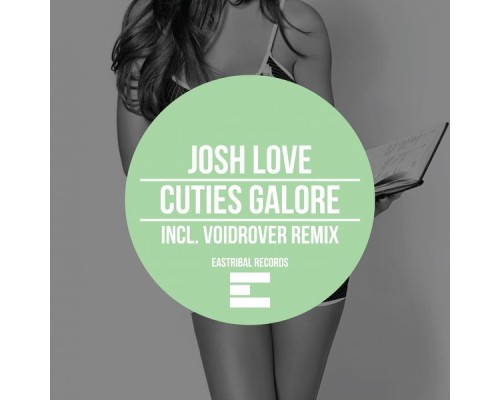 Josh Love - Cuties Galore