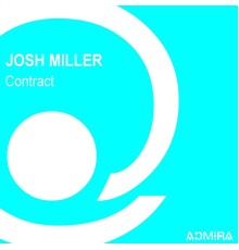 Josh Miller - Contract