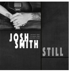 Josh Smith - Still