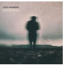 Josh Winiberg - Change