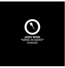 Josh Wink - Aries in Mars