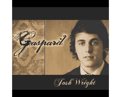 Josh Wright - Gaspard