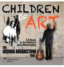 Joshua Breakstone, Martin Wind & Eliot Zigmund - Children of Art