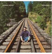 Joshua Hyslop - Westward