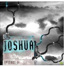 Joshua, Joshua Arnold - Episode 1