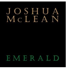 Joshua Mclean - Emerald