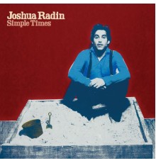 Joshua Radin - Simple Times (Reissue)