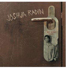 Joshua Radin - We Were Here