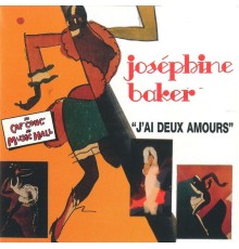 Joséphine Baker - J'ai Deux Amours