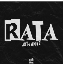 Jota Dee Z - Rata