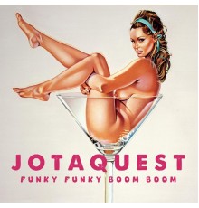 Jota Quest - Funky Funky Boom Boom