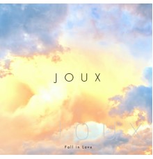 Joux - Fall In Love