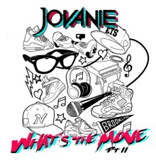 Jovanie - What's the Move Pt. II