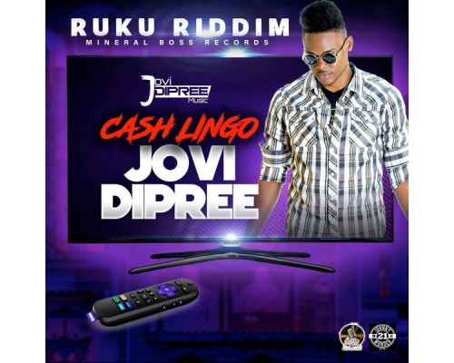 Jovi Dipree - Cash Lingo