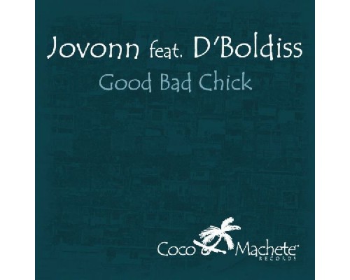 Jovonn - Good Bad Chick