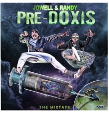 Jowell & Randy - Pre-Doxis (The Mixtape)