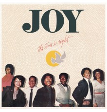 Joy - The Time Is Right