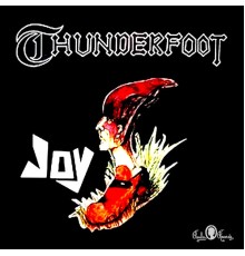 Joy - Thunderfoot