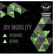 Joy Mobility - Demand / Bomb