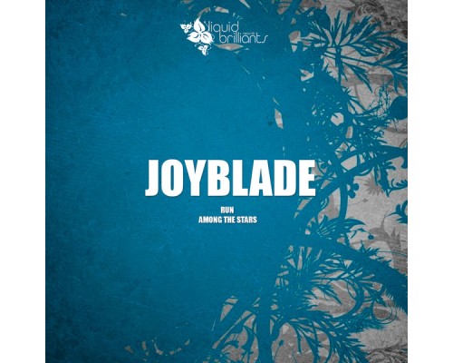 Joyblade - Run