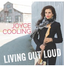 Joyce Cooling - Living Out Loud