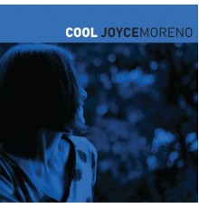 Joyce Moreno - Cool