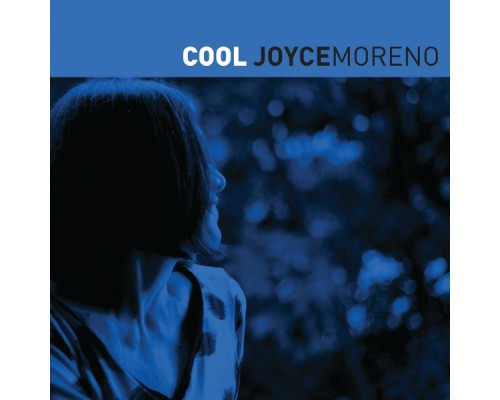 Joyce Moreno - Cool