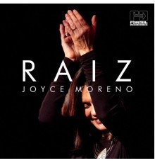 Joyce Moreno - Raiz