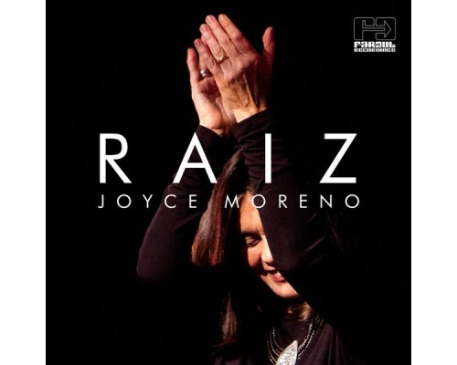 Joyce Moreno - Raiz