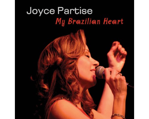 Joyce Partise - My Brazilian Heart