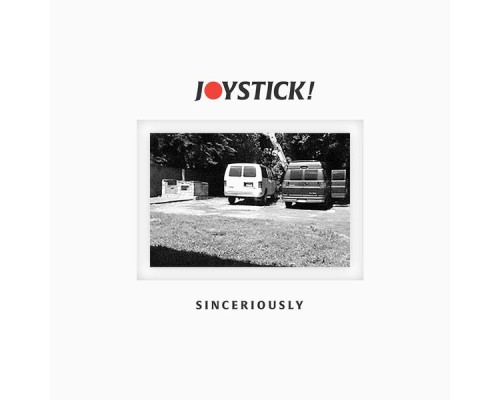 Joystick! - Sinceriously