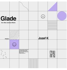 Jozef K - Glade