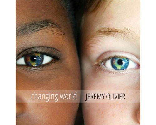 Jérémy Olivier - Changing World