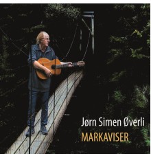 Jørn Simen Øverli - Markaviser