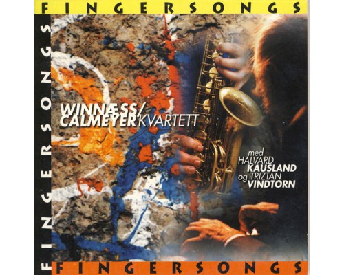 Jørn Winnæss & Calmeyer Kvartett - Fingersongs