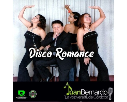 Juan Bernardo - Disco Romance