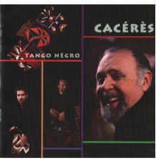 Juan Carlos Caceres - Tango Negro