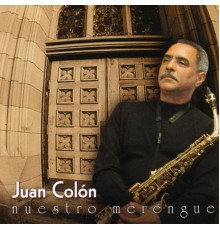 Juan Colon - Nuestro Merengue