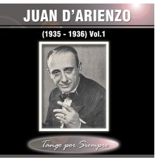 Juan D'Arienzo - (1935-1936), Vol. 1